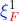{\color{Blue} \xi}^1_{\color{Red} F}